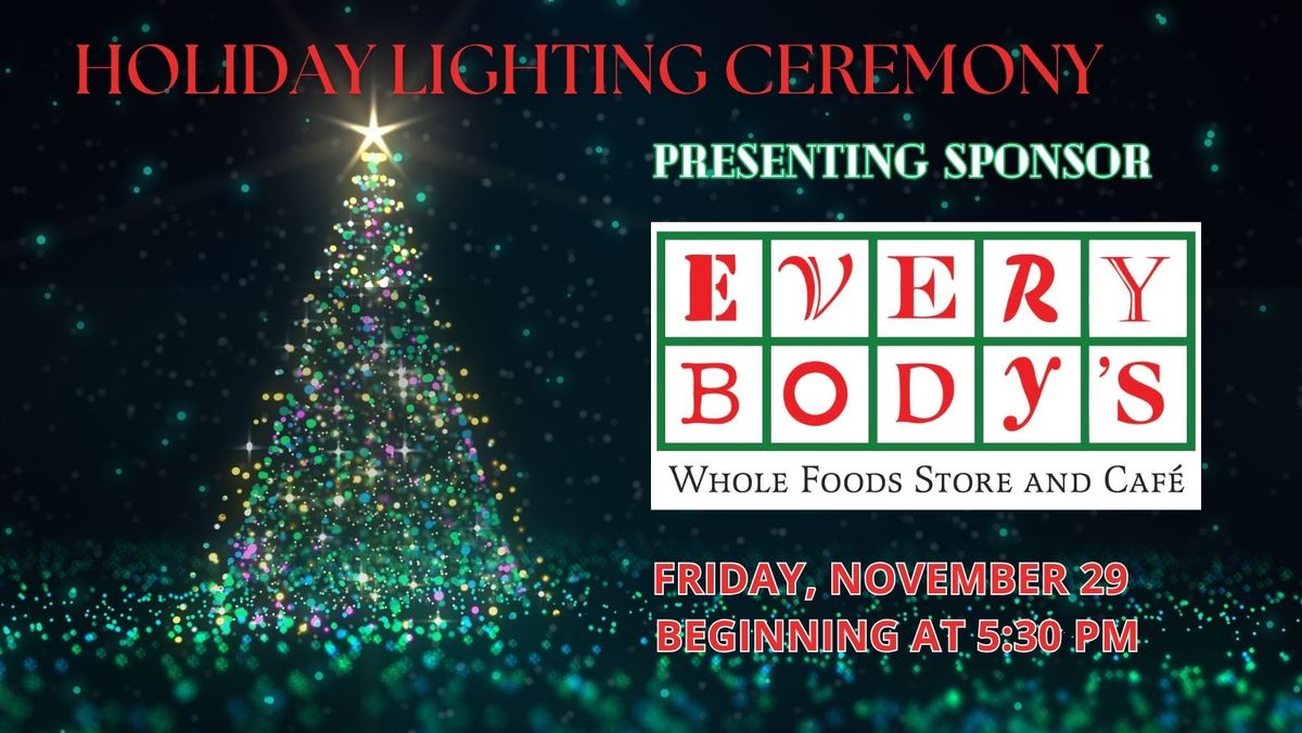 Holiday Lighting Ceremony