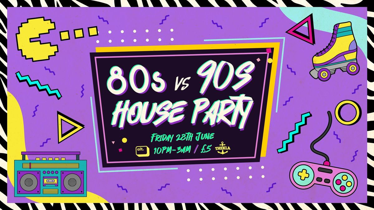 80s vs 90s House Party