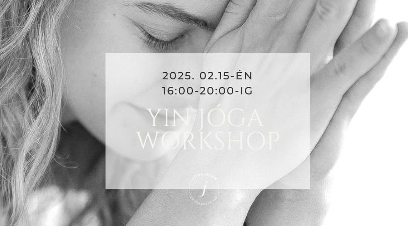 Yin j\u00f3ga workshop