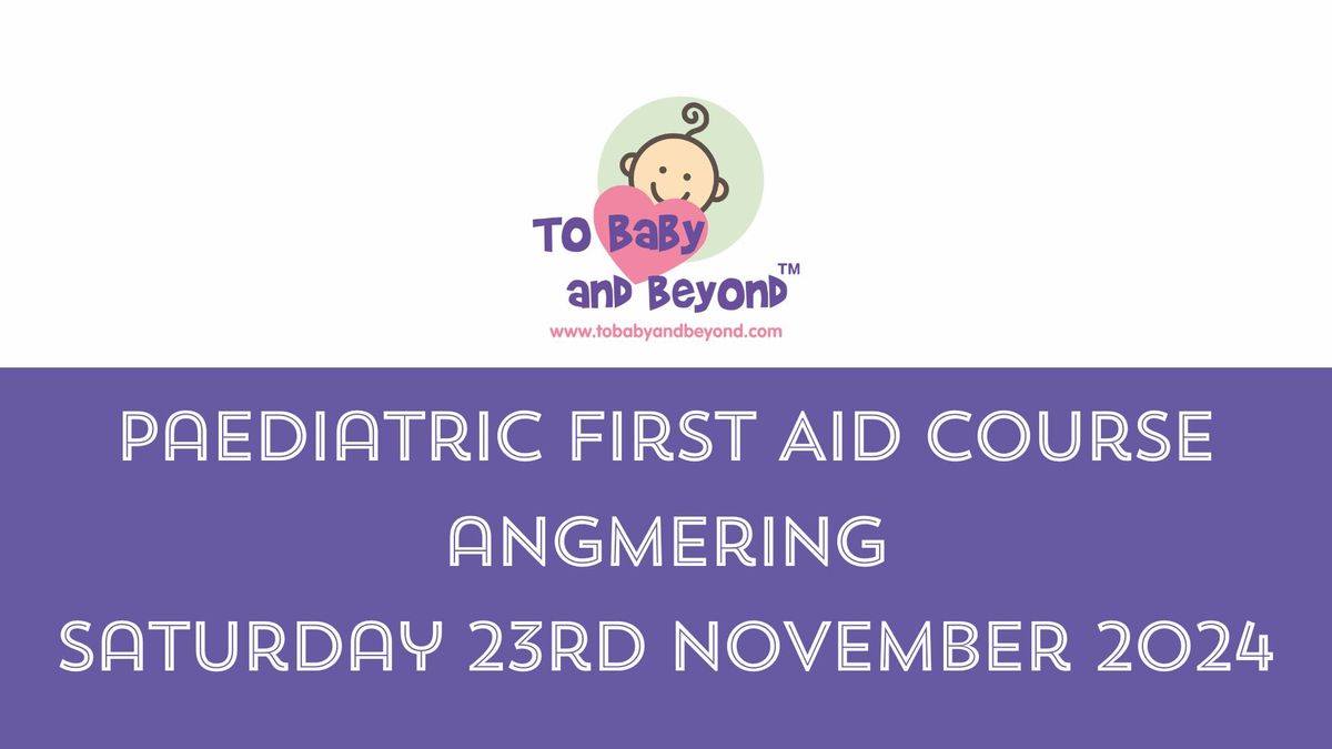 Paediatric First Aid course