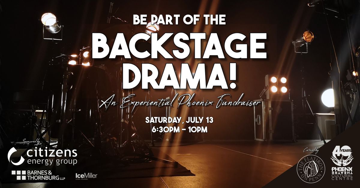 Backstage Drama: An Experiential Phoenix Fundraiser