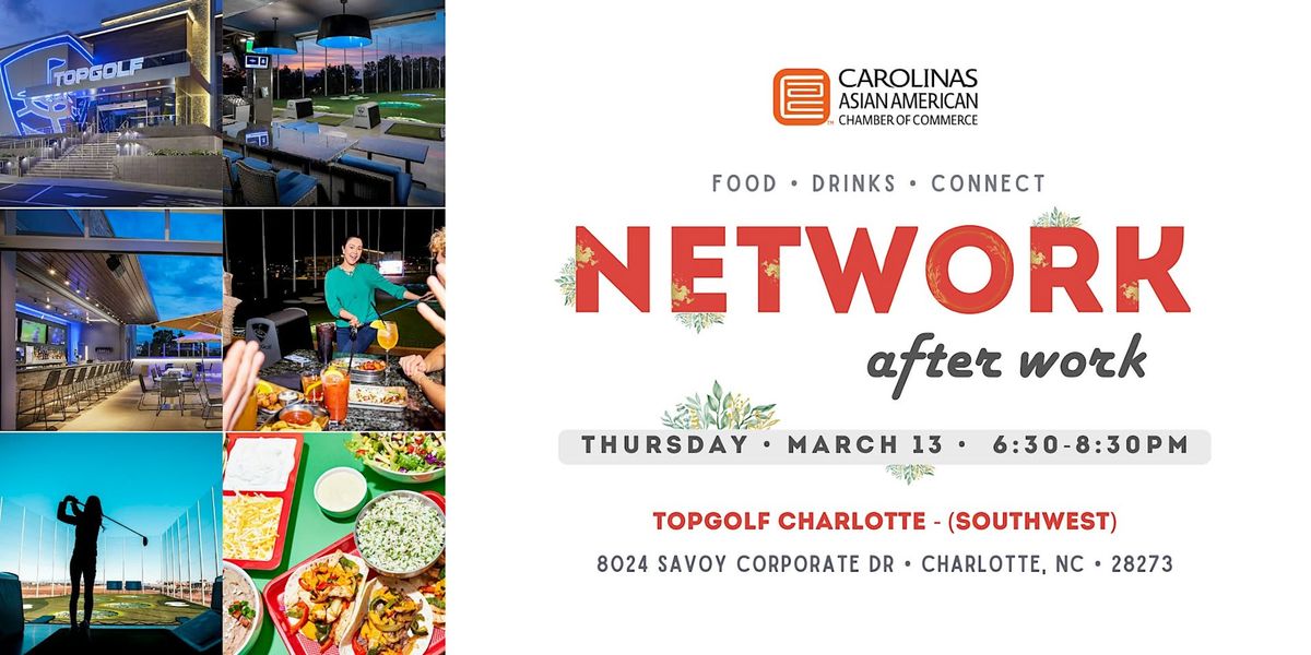 Network After Work: Topgolf (South Charlotte)