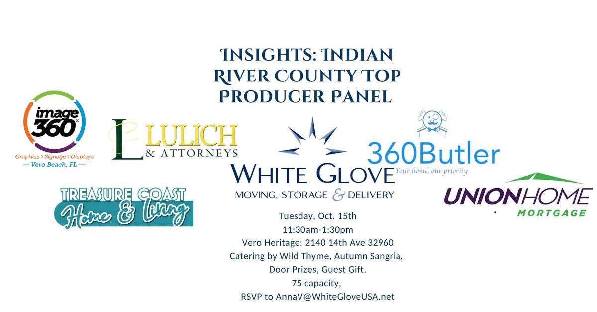 Insights: Indian River Top Producer Panel