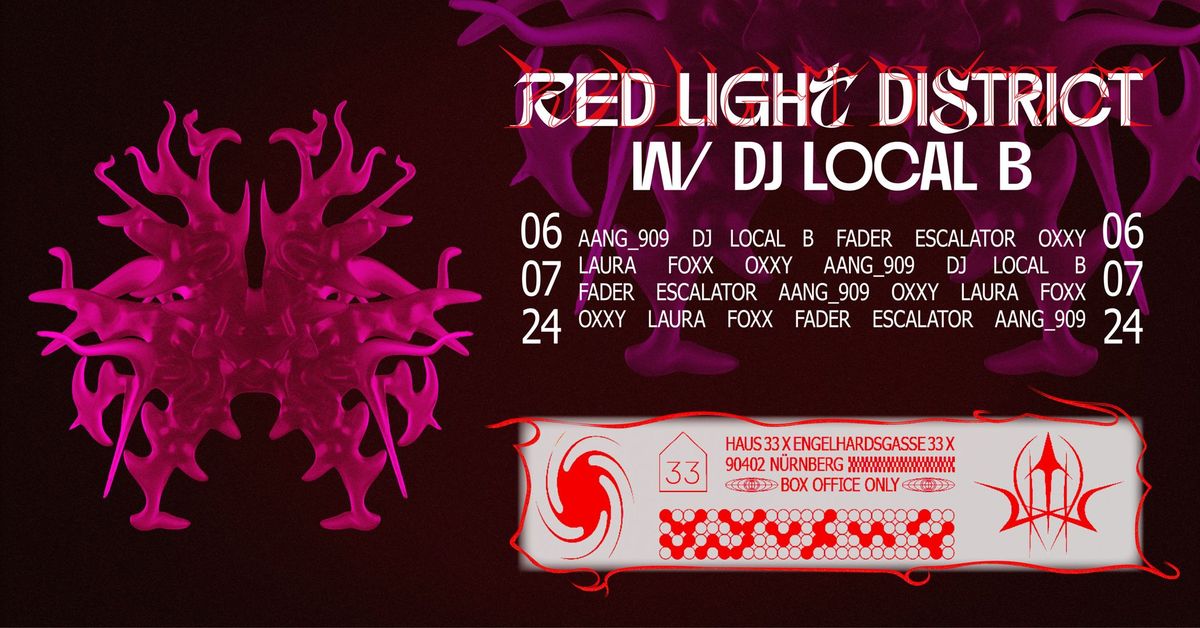 Red Light District x DJ Local B