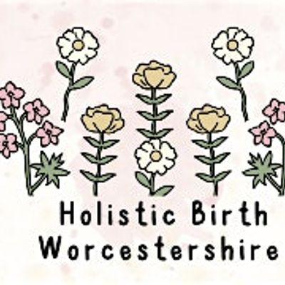 Holistic Birth Worcestershire CIC