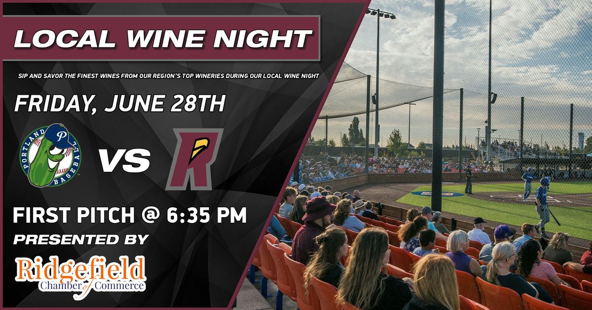 LOCAL WINE NIGHT! - Portland Pickles @ Ridgefield Raptors