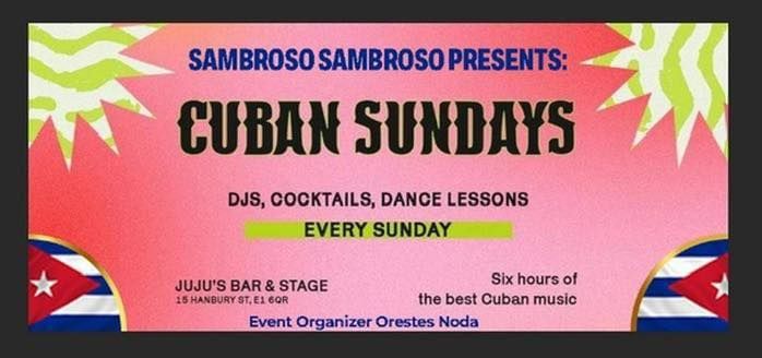 Cuban Sundays Summer Bank Holidays (Until 2:00am)