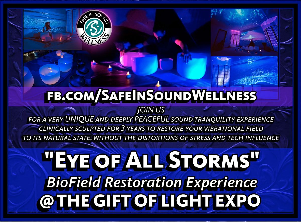 Gift of Light Expo with Safe In Sound Wellness