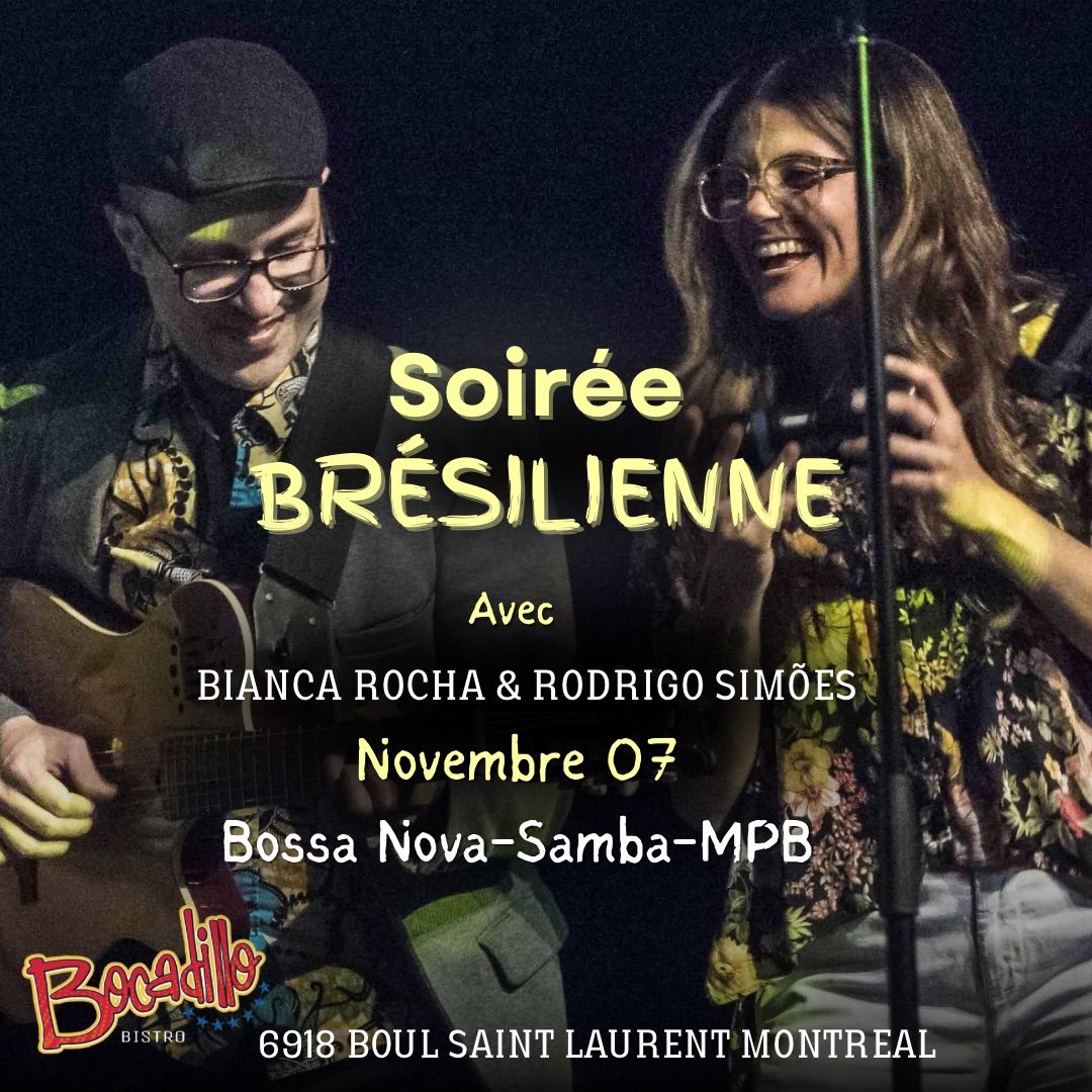 Soir\u00e9e Br\u00e9silienne | Bianca Rocha & Rodrigo Sim\u00f5es 