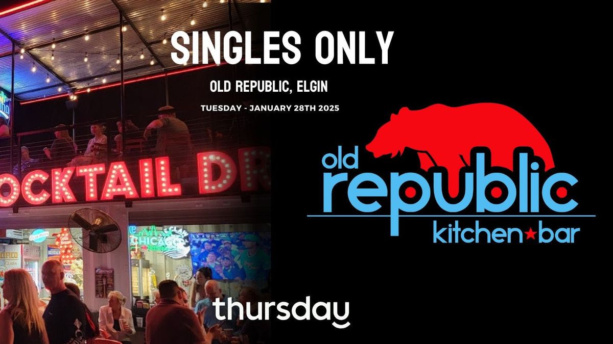 Tuesday | Old Republic - Mixer + Bingo | Elgin 