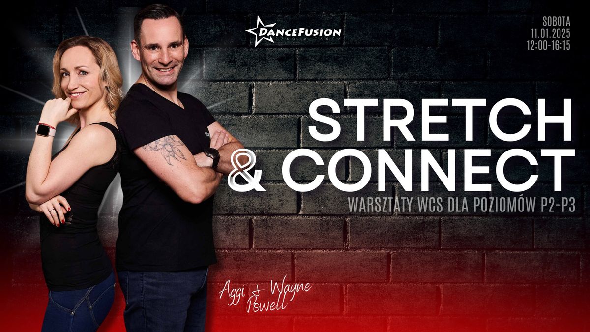 STRETCH & CONNECT - warsztaty z Aggi&Wayne'm Powell | Dance Fusion