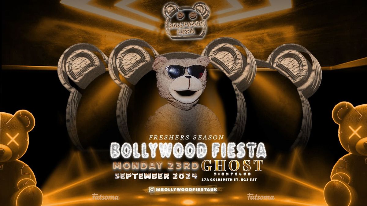 BOLLYWOOD FIESTA - FRESHERS BLOWOUT !!