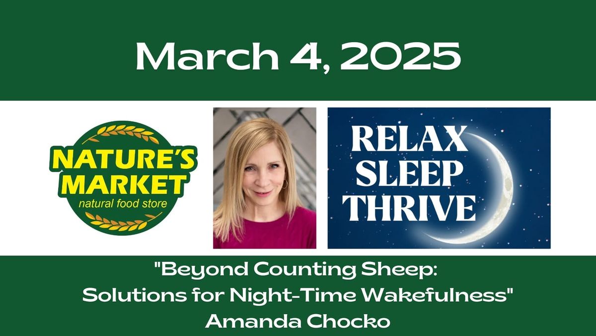 Beyond Counting Sheep: Solutions for Night-Time Wakefulness