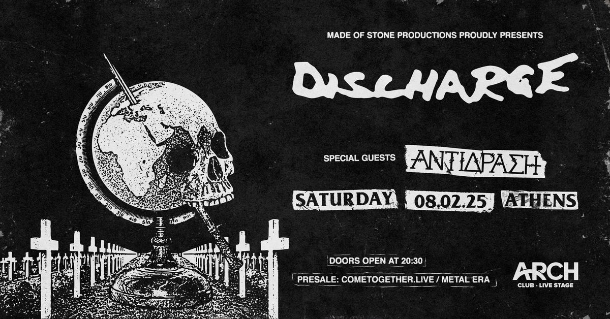 DISCHARGE [UK] w\/ \u0391\u039d\u03a4\u0399\u0394\u03a1\u0391\u03a3\u0397 [GR] || ATHENS 