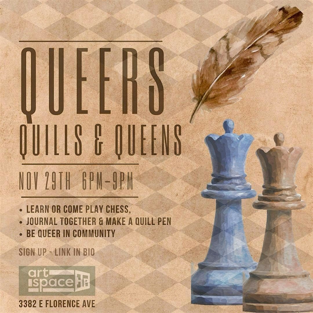 Queers, Quills & Queens