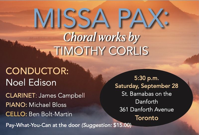 MISSA PAX: Choral works by Timothy Corlis