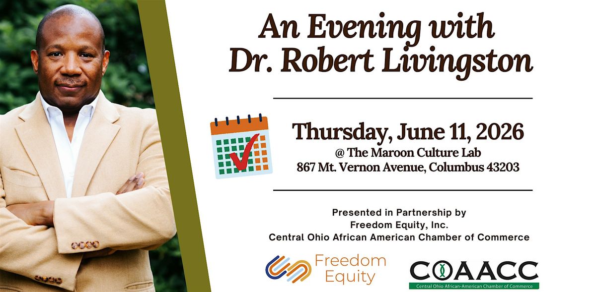 An Evening with Dr. Robert Livingston