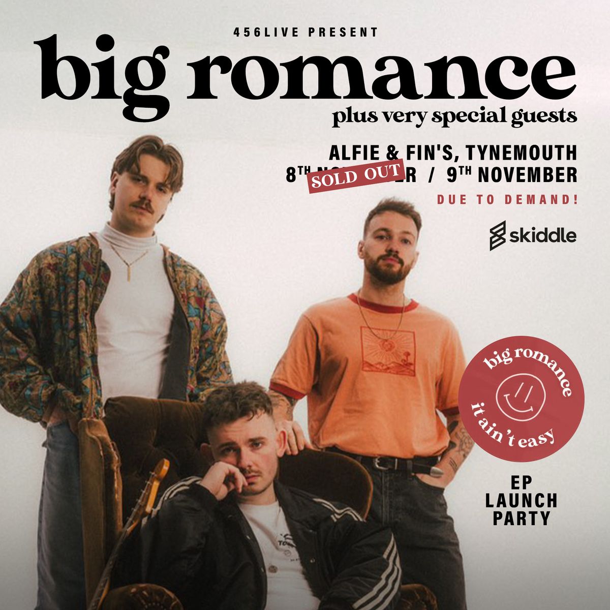 SOLD OUT | Big Romance LIVE @ A&F's [2nd Date]