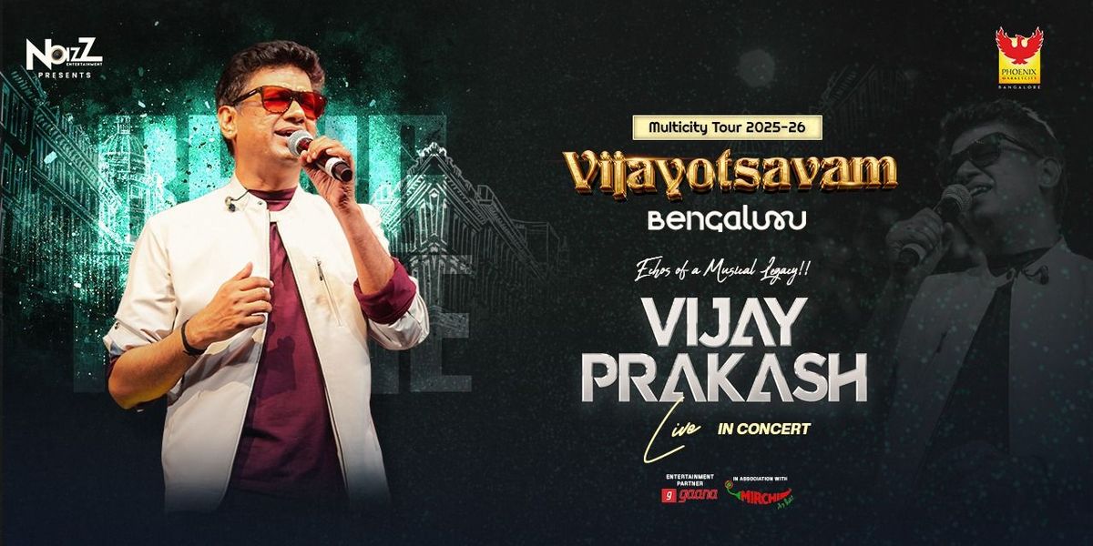 VIJAY PRAKASH-VIJAYOTSAVAM Tour Bangalore