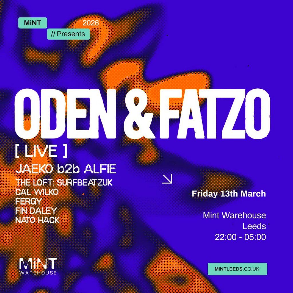 Mint Presents Oden & Fatzo Live