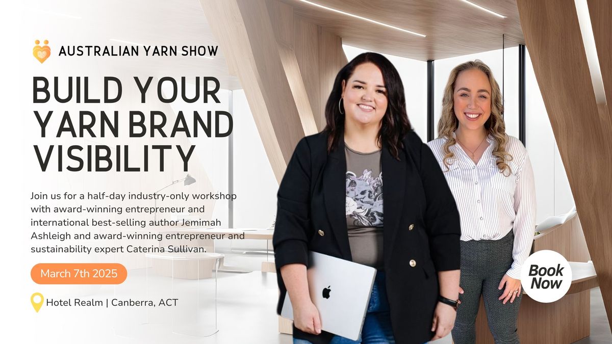 Build Your Yarn Brand Visibility