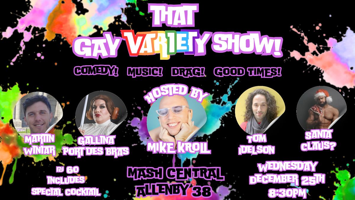 That Gay Variety Show! - Christmas Edition!