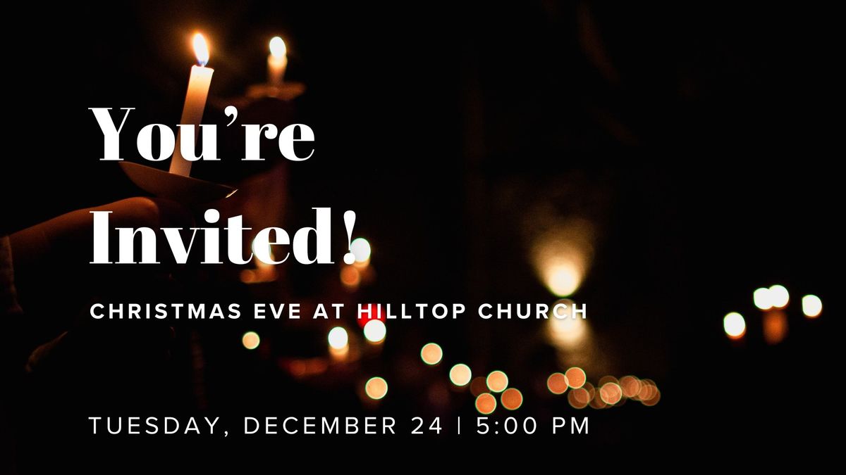 Christmas Eve Candlelight Service At Hilltop Church