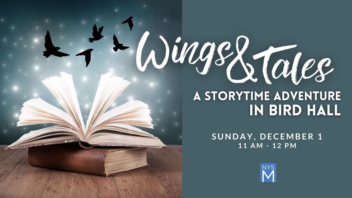 Wings & Tales: A Storytime Adventure! 