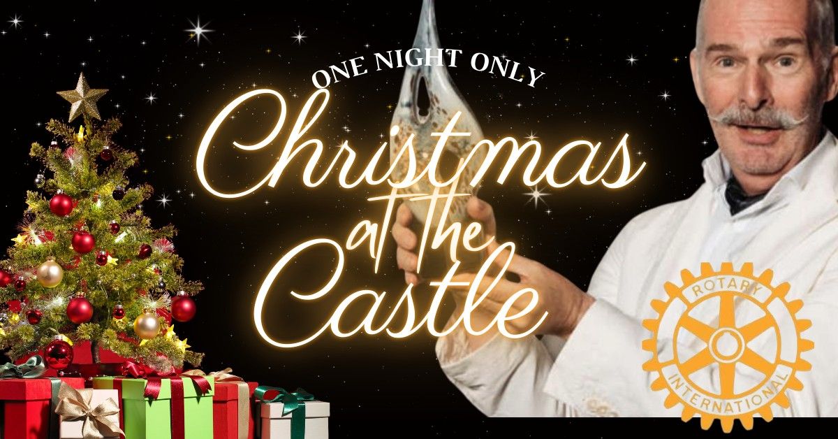 Christmas at the Castle .. Celebrity Chef Mark Gregory.. One Night Only