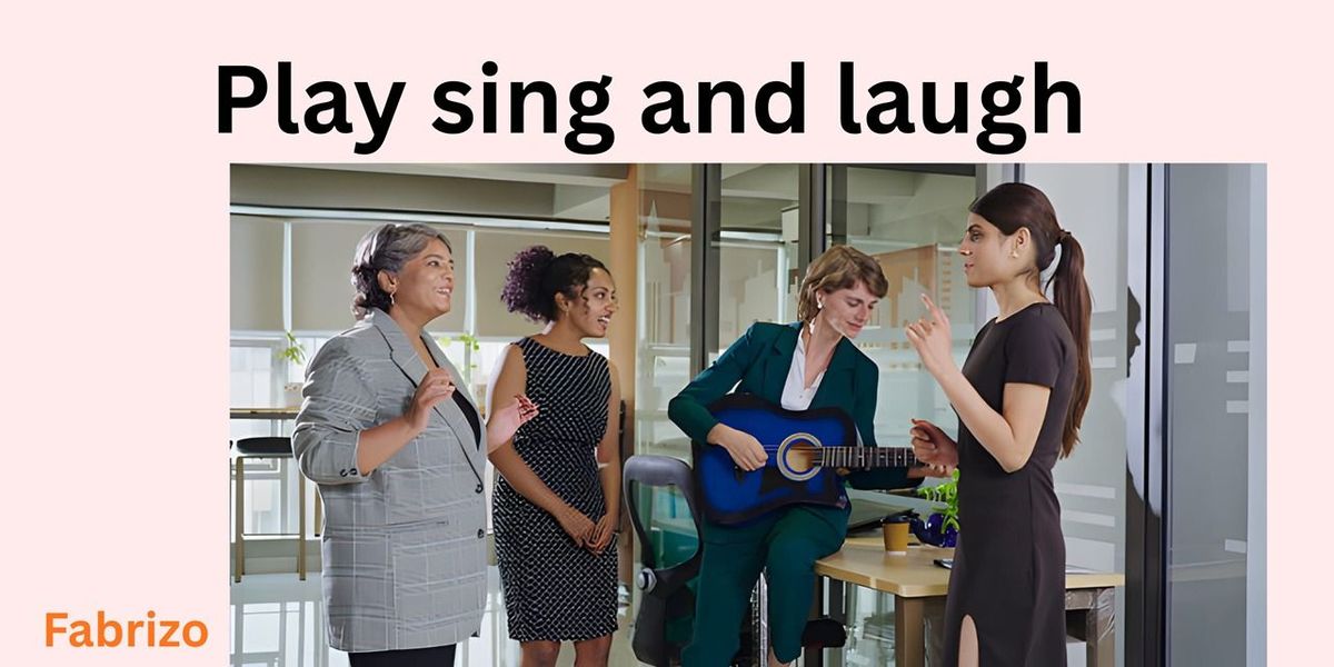 Play sing and laugh