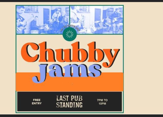 Chubby Jams (Open Jam Night!)