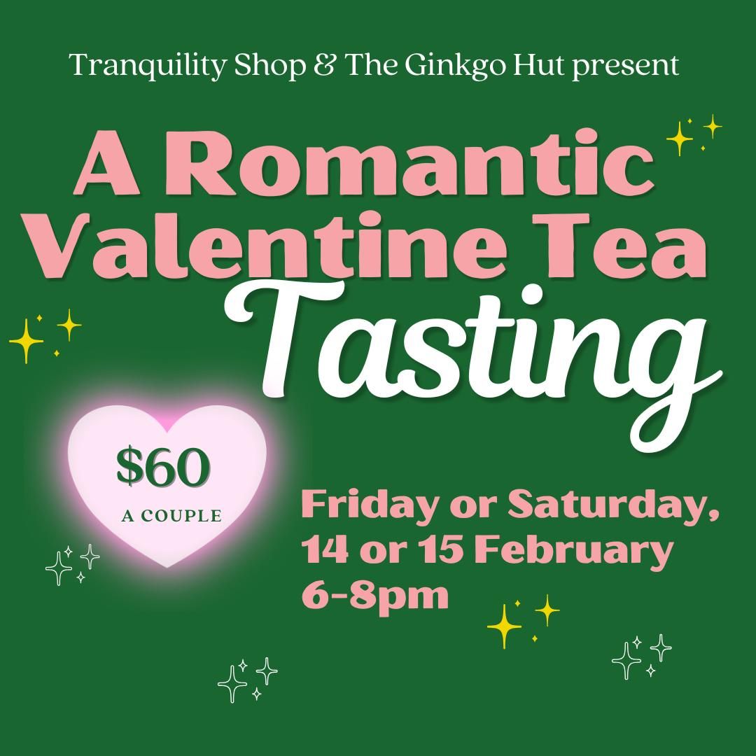 Valentine Tea Tasting