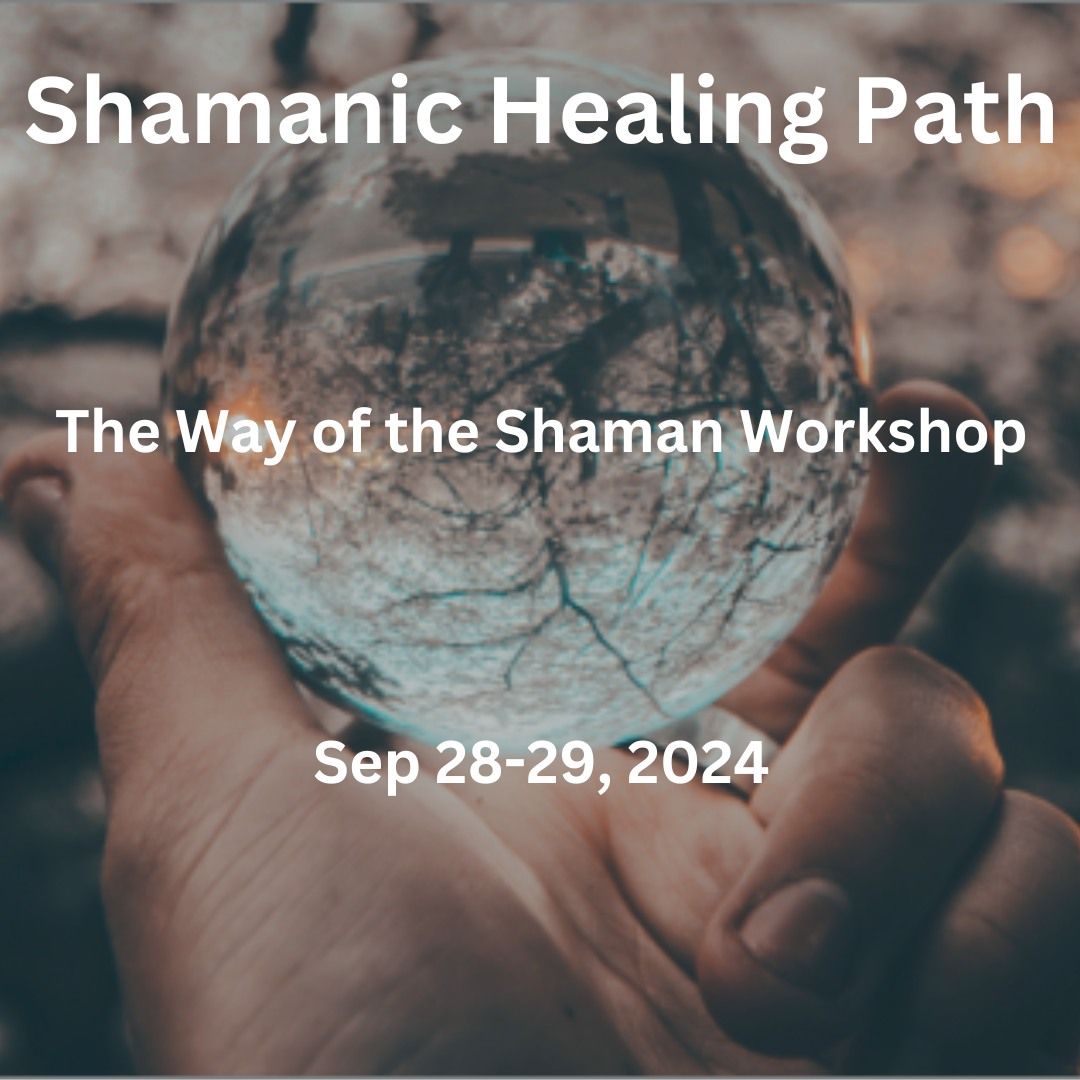 The Way of the Shaman Workshop