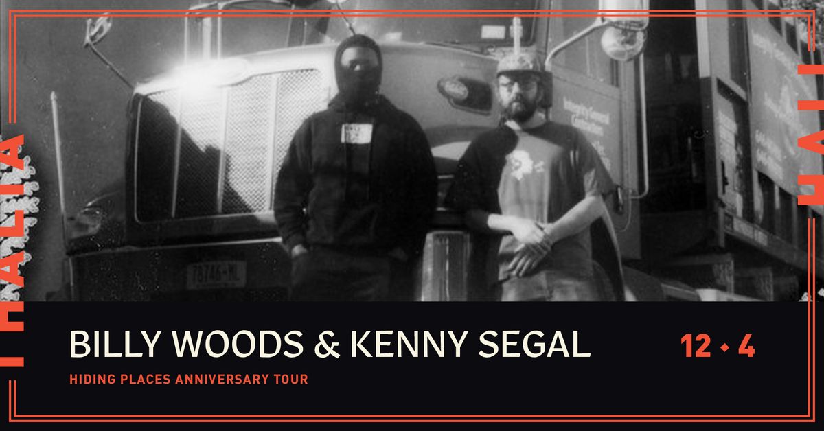 Billy Woods and Kenny Segal - Hiding Places Anniversary Tour @ Thalia Hall