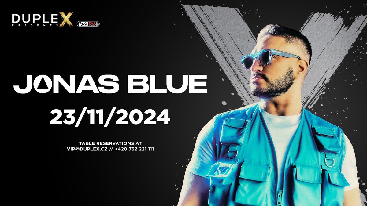 Duplex Presents JONAS BLUE - 23.11.2024