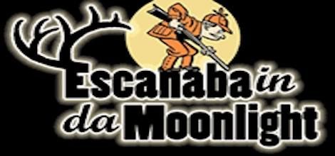 Escanaba in da Moonlight