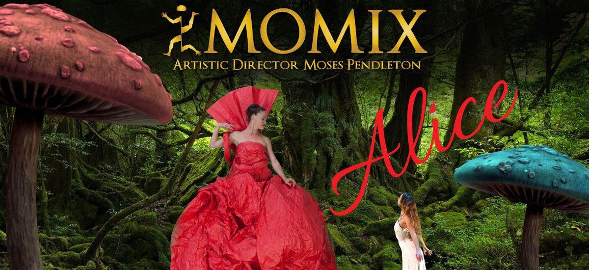 Momix Alice at McCarter Theatre Center