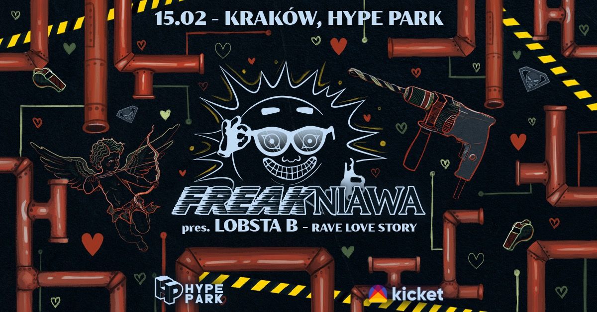 FREAKNIAWA pres. LOBSTA B: RAVE LOVE STORY