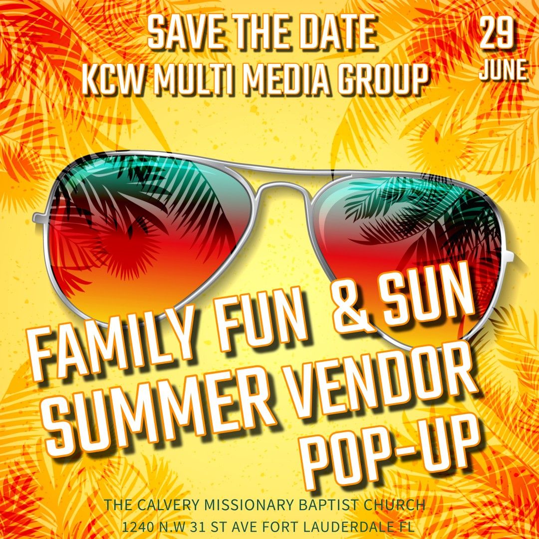 Family Fun & Sun Summer Vendor Pop-Up