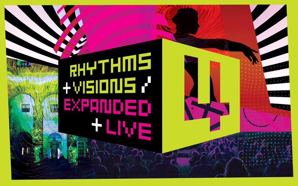 Rhythms + Visions \/ Expanded + Live 4 