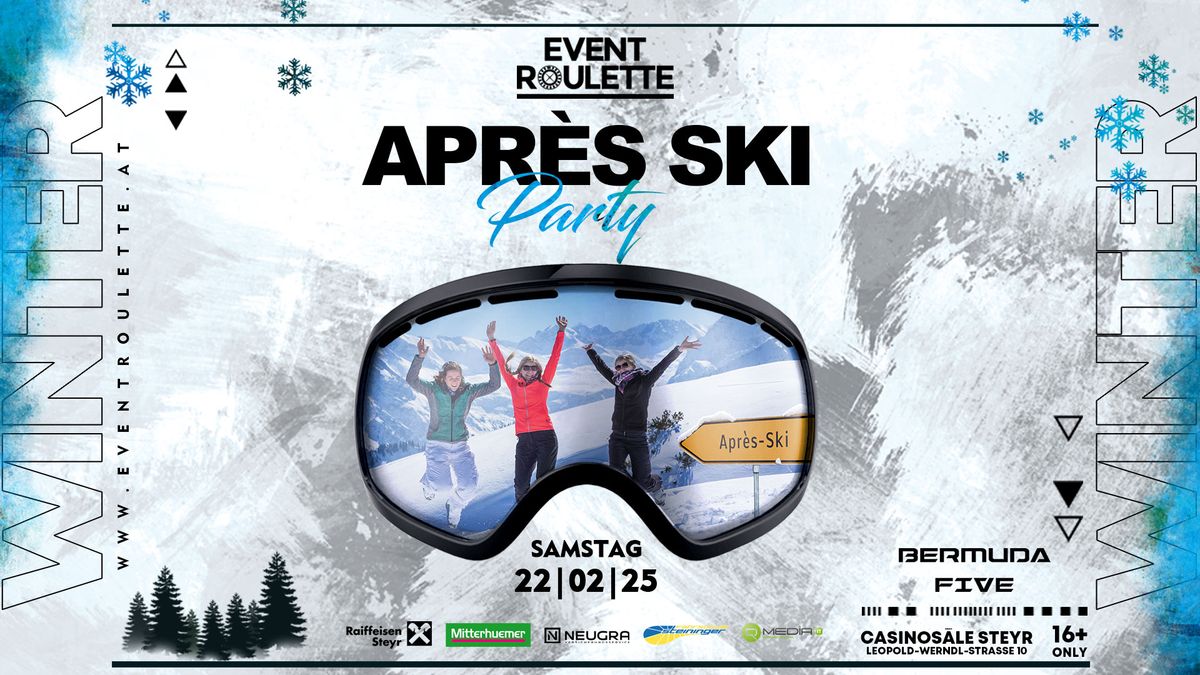 Apr\u00e8s Ski Party\ud83d\udccdCasinos\u00e4le Steyr #EventRoulette