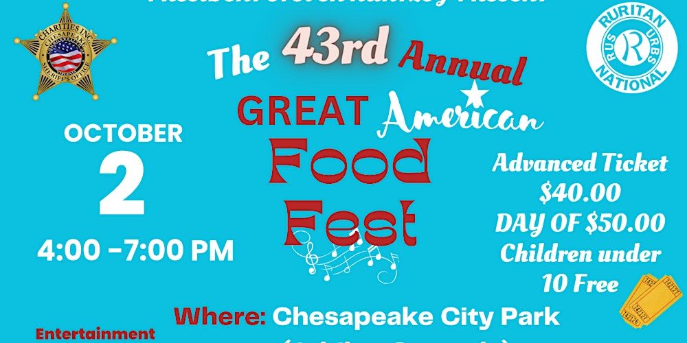 The 43rd Annual Great American Food Fest