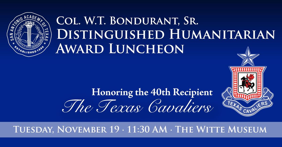 Col. W.T. Bondurant, Sr. Distinguished Humanitarian Award Luncheon