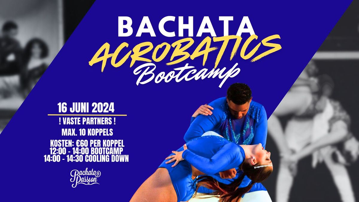 Bachata Acrobatics Bootcamp