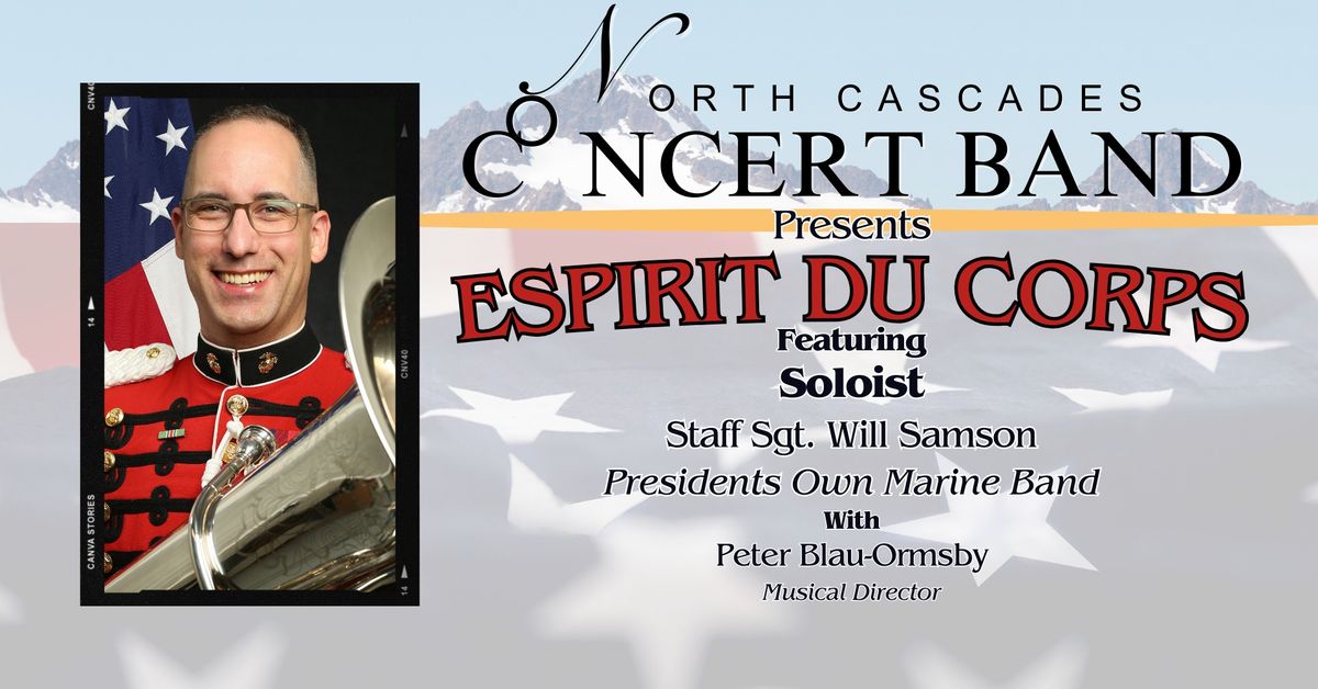 Espirit Du Corps - North Cascades Concert Band