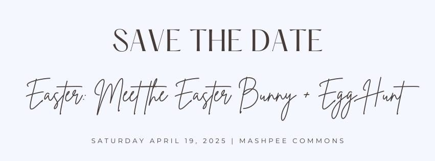 Meet the Easter Bunny & Egg Hunt at Mashpee Commons