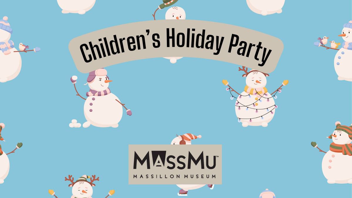 Members' Children's Holiday Party