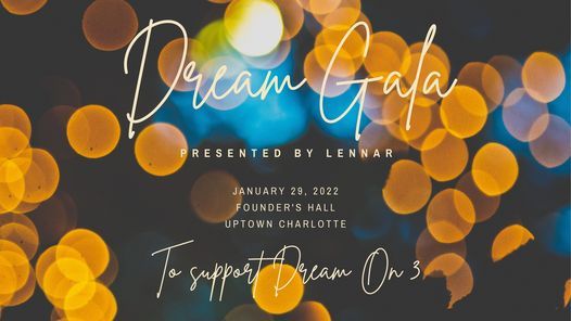 2022 Dream Gala