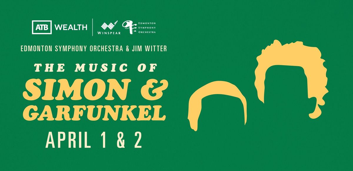 Edmonton Symphony Orchestra - Music of Simon and Garfunkel