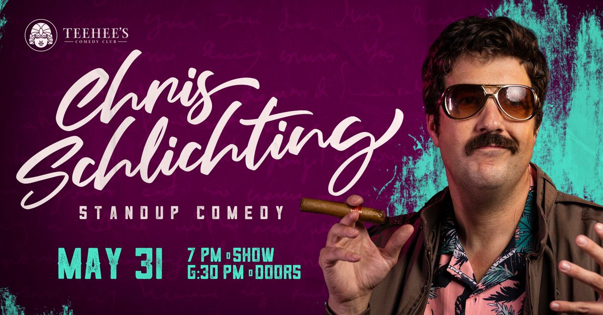 Chris Schlichting | Stand-Up Comedy